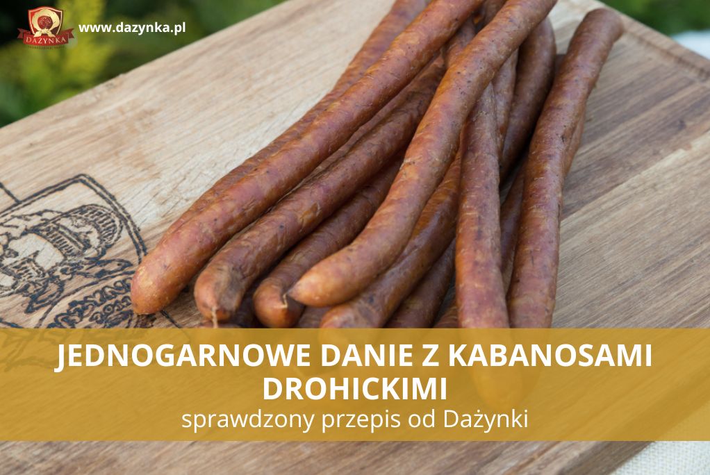 [PRZEPIS] Jednogarnkowe danie z Kabanosami Drohickimi